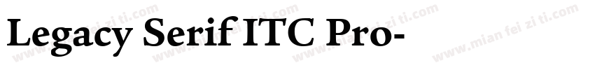 Legacy Serif ITC Pro字体转换